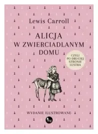 alicja-w-zwierciadlanym-domu-lewis-carroll