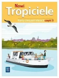 nowi-tropiciele-sp-3-cwiczenia-czesc-5-wsip