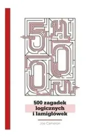 500-zagadek-logicznych-i-lamiglowek