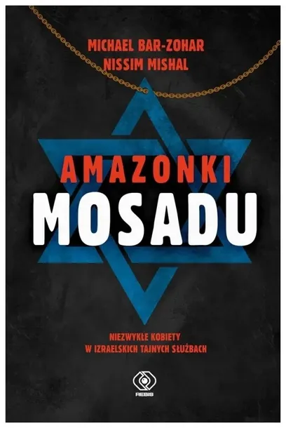 michael-bar-zohar-amazonki-mosadu