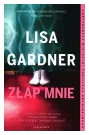 zlap-mnie-detektyw-d-d-warren-tom-6-lisa-gardner