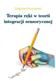 terapia-reki-w-teorii-integracji-sensorycznej-