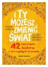 i-ty-mozesz-zmienic-swiat-grabarczyk-nagrody