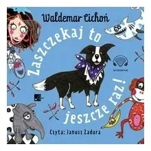 zaszczekaj-to-jeszcze-raz-audiobook