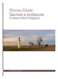 sacrum-a-profanum-o-istocie-sfery-religijnej