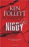 nigdy-ken-follett-stan-nowy