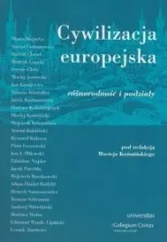 cywilizacja-europejska-roznorodnosc-i-podzialy-tom-3-maciej-kozminski