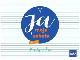 ja-i-moja-szkola-na-nowo-sp-1-zeszyt-do-kaligrafii