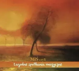 mis-czyli-lagodne-spotkania-muzyczne-cd