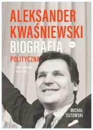 aleksander-kwasniewski-biografia-polityczna-sutows