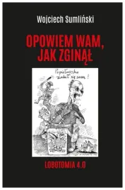 opowiem-wam-jak-zginal-lobotomia-4-0-w-sumlinski