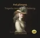 pod-gilotyna-tragedia-smierci-pani-dubarry-cd