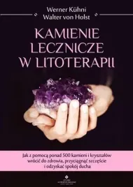 kamienie-lecznicze-w-litoterapii-walter-von-holst
