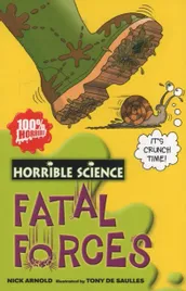 horrible-science-fatal-forces