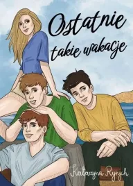 ostatnie-takie-wakacje