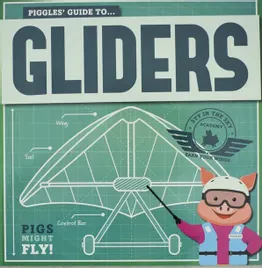 piggles-guide-to-gliders