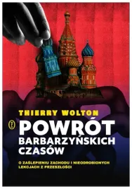 powrot-barbarzynskich-czasow-thierry-wolton