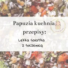 papuzia-kuchnia-parrotplanet-lekka-salatka-z-soczewica-autorski-przepis-ady