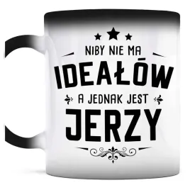 smieszny-prezent-dla-jerzego-kubek-magiczny-nie-ma-idealow-a-jest-jerzy