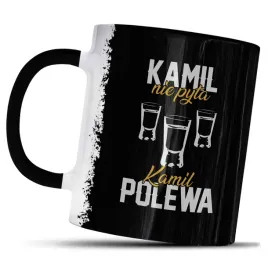 kubek-z-nadrukiem-dla-kamila-prezent-kamil-nie-pyta-kamil-polewa-kawy