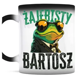 smieszny-prezent-dla-bartosza-kubek-magiczny-zajebisty-bartosz-zaba