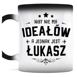 smieszny-prezent-dla-lukasza-kubek-magiczny-nie-ma-idealow-a-jest-lukasz