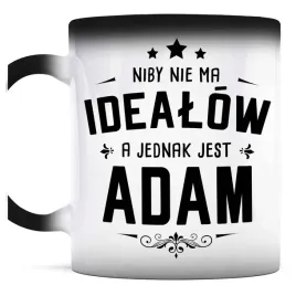 smieszny-prezent-dla-adama-kubek-magiczny-nie-ma-idealow-a-jest-adam