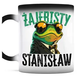 smieszny-prezent-dla-stanislawa-kubek-magiczny-zajebisty-stanislaw-zaba