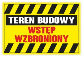 teren-budowy-wstep-wzbroniony-tabliczka-20x30-uv