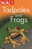 kingfisher-reader-level-1-tadpoles-and-frogs