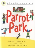 walker-stories-parrot-park