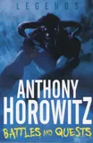 anthony-horowitz-legends-1-battles-and-quests