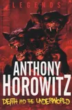 anthony-horowitz-legends-4-death-and-the-underworld