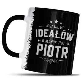 kubek-z-nadrukiem-dla-piotra-prezent-nie-ma-idealow-a-jednak-jest-piotr