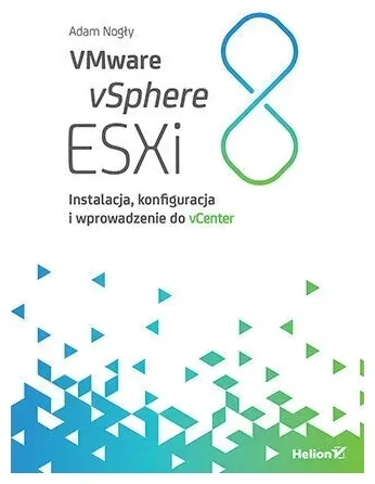 vmware-vsphere-esxi-8-adam-nogly