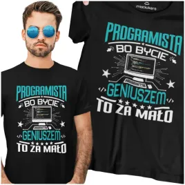 koszulka-prezent-dla-programisty-bo-bycie-geniuszem-to-za-malo