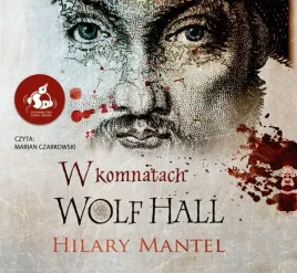 cd-mp3-w-komnatach-wolf-hall-tomasz-cromwell-tom-1-wyd-2022