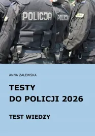 testy-do-policji-2026-test-wiedzy-anna-zalewska