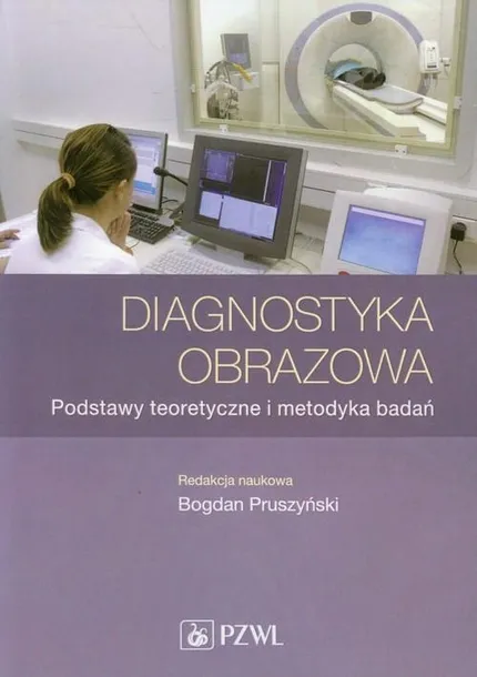 Diagnostyka obrazowa Pruszyński Bogdan