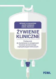 zywienie-kliniczne-anna-zmarzly-jacek-sobocki
