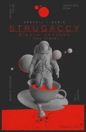 miasto-skazane-i-inne-utwory-arkadij-strugacki-boris-strugacki