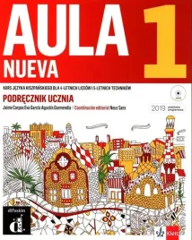 aula-nueva-1-kurs-jezyka-hiszpanskiego-dla-4-letnich-liceow-i-5-letnich-technikow-agustin-garmendia-eva-garcia-jaime-corpas