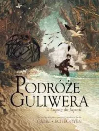 podroze-guliwera-bertrand-galic