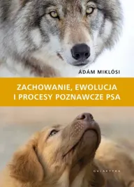 zachowanie-ewolucja-i-procesy-poznawcze-psa-adam-miklosi