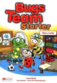 bugs-team-starter-storycards-macmillan-carol-read-ana-soberon-anna-parr-modrzejewska