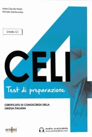 celi-4-test-di-preparazione-certificato-di-conoscenza-della-lingua-italiana-livello-c1-maria-claudia-pierini-michele-mantouvalos