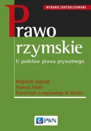 prawo-rzymskie-franciszek-longchamps-de-berier-tomasz-giaro-wojciech-dajczak