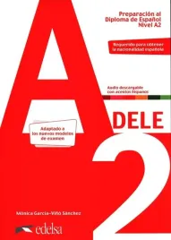 dele-a2-preparacion-al-diploma-de-espanol-nivel-a2-libro-del-alumno-audio-descargable-monica-garcia-vino-sanchez