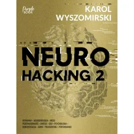 neurohacking-2-karol-wyszomirski