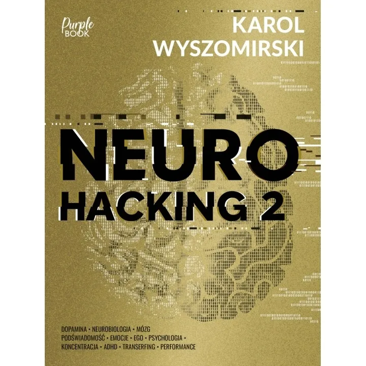 neurohacking-2-karol-wyszomirski